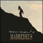 Movimento - CD Audio di Madredeus