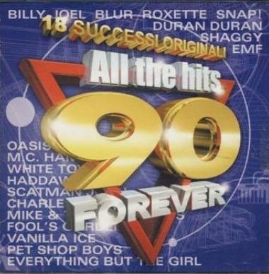 All The Hits 90 Forever - CD Audio