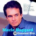 20 Greatest Hits - CD Audio di Merle Haggard