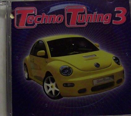 Techno Tuniing 3 - CD Audio