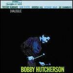 Dialogue (Rudy Van Gelder) - CD Audio di Bobby Hutcherson