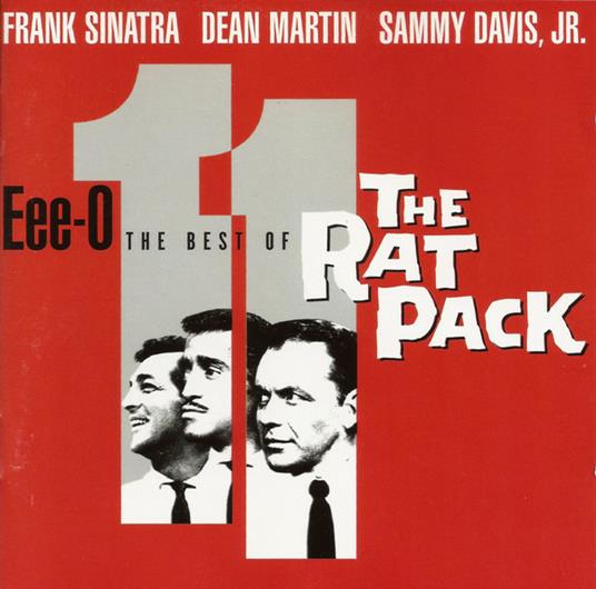 Eee-O 11 - CD Audio di Rat Pack