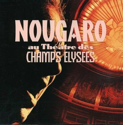 Champs Elysees - CD Audio di Claude Nougaro