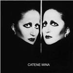 Catene - CD Audio di Mina