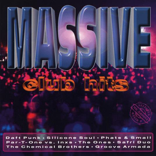 Massive Club Hits - CD Audio