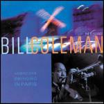 Americans Swinging in Paris - CD Audio di Bill Coleman