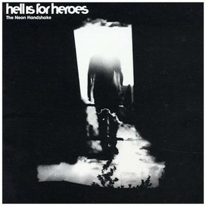 Neon Handshake - CD Audio di Hell is for Heroes