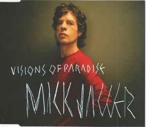 Visions Of Paradise - CD Audio di Mick Jagger