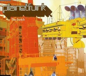 The Switch - CD Audio Singolo di Planet Funk