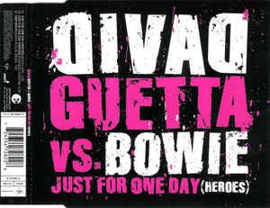 Just For One Day (Heroes) - CD Audio di David Bowie,David Guetta