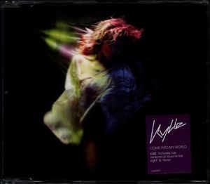 Come Into My World - CD Audio di Kylie Minogue