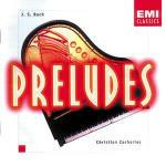 Preludi - CD Audio di Johann Sebastian Bach,Christian Zacharias