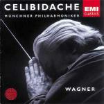Musica per orchestra - CD Audio di Richard Wagner,Sergiu Celibidache,Münchner Philharmoniker