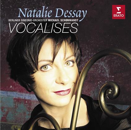 Vocalises - CD Audio di Natalie Dessay