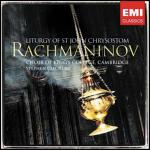 Liturgia di San Giovanni Crisostomo - CD Audio di Sergei Rachmaninov,King's College Choir,Stephen Cleobury