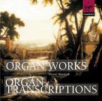 Organ Works - Organ Transcriptions