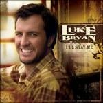 I'll Stay Me - CD Audio di Luke Bryan