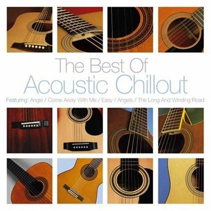 Best Of Acoustic Chill Out - CD Audio