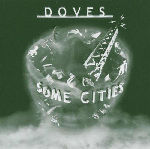 Some Cities - CD Audio di Doves