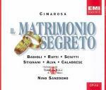 Il matrimonio segreto - CD Audio di Domenico Cimarosa,Orchestra del Teatro alla Scala di Milano,Nino Sanzogno