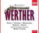 Werther - CD Audio di Jules Massenet,Alfredo Kraus,Tatiana Troyanos,London Philharmonic Orchestra,Michel Plasson