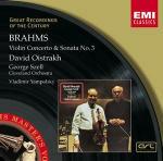 Concerto per violino - Sonata per violino n.3 - CD Audio di Johannes Brahms,Cleveland Orchestra,David Oistrakh,George Szell
