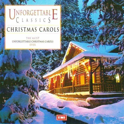 Unforgettable Classics: Christmas Carols - CD Audio