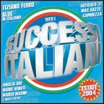 Successi italiani estate 2004 - CD Audio