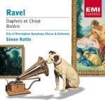 Boléro - Daphnis et Chloé - CD Audio di Maurice Ravel,Simon Rattle,City of Birmingham Symphony Orchestra