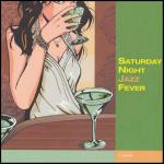 Saturday Night Jazz Fever - CD Audio
