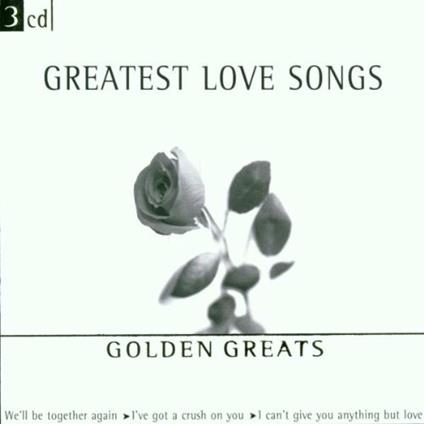 Greatest Love Songs - CD Audio