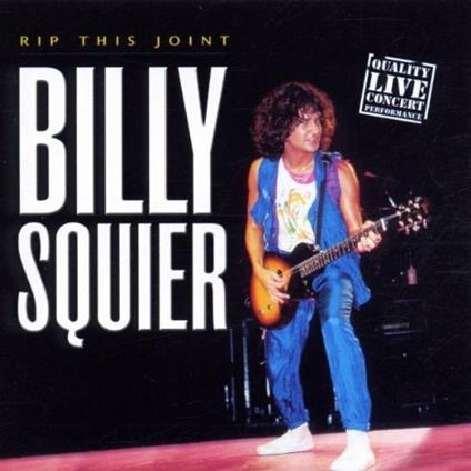 Rip This Joint - CD Audio di Billy Squier