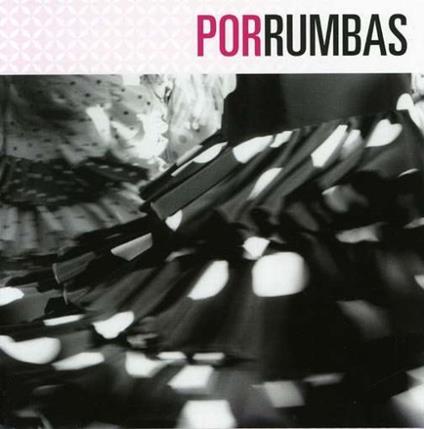 Por Rumbas - CD Audio