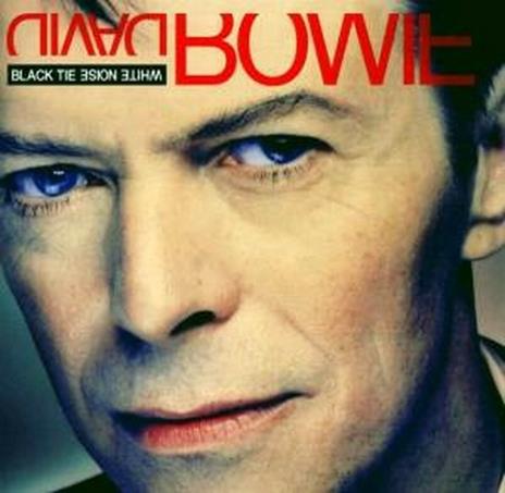 Black Tie White Noise - CD Audio di David Bowie