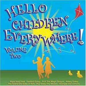 Hello Children Everywhere! Volume Two - CD Audio