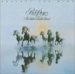 Against the Wind (Remastered) - CD Audio di Bob Seger