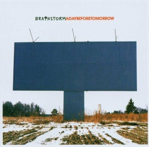 Adaybeforetomorrow - CD Audio di Brainstorm