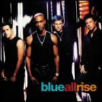 All Rise - CD Audio di Blue