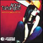 Attimo per attimo - CD Audio di Anna Tatangelo