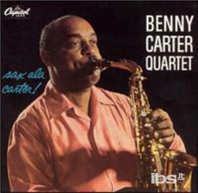 Sax A La Carter - CD Audio di Benny Carter