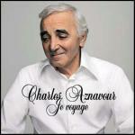 Je Voyage - CD Audio di Charles Aznavour