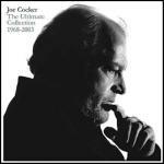 The Ultimate Collection 1968-2003 (Copy controlled) - CD Audio di Joe Cocker