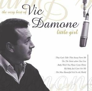 Little Girl - CD Audio di Vic Damone