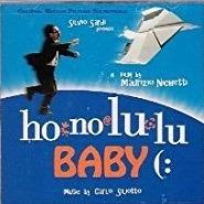 Honolulu Baby (Colonna Sonora) - CD Audio di Carlo Siliotto