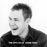 The EP's '92-'94 - CD Audio di David Gray