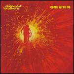 Come with us - CD Audio di Chemical Brothers