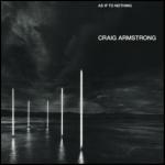 As if to Nothing - CD Audio di Craig Armstrong