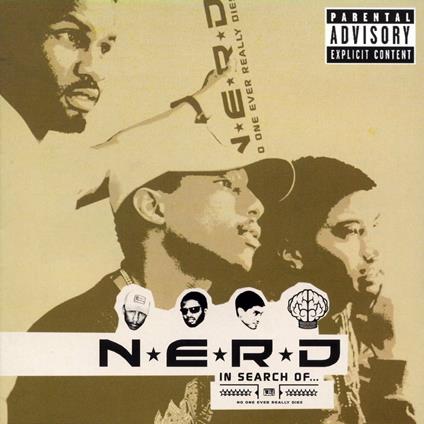 In Search of... (New Version) - CD Audio di NERD