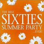 Best Sixties Summer Party...Ever!