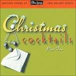 Christmas Cocktails 2 - CD Audio